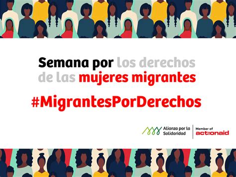 Migrantesporderechos Semana Por Los Derechos De Las Mujeres Migrantes