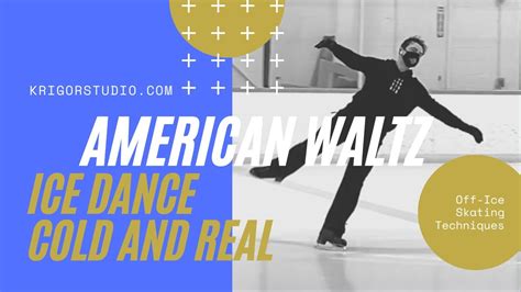 Ice Dance American Waltz Off Ice Dance Techniques YouTube