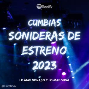 CUMBIAS SONIDERAS 2024 LO MAS SONADO Playlist By Sarahi Navarro