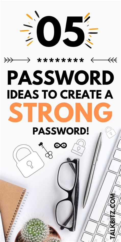 5 Best Password Ideas To Create A Strong Password Artofit