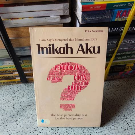 Jual Buku Tes Kepribadian Cara Asyik Mengenal Memahami Diri INIKAH