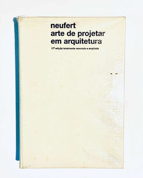 Livro Arte Projetar Arquitetura Neufert MercadoLivre