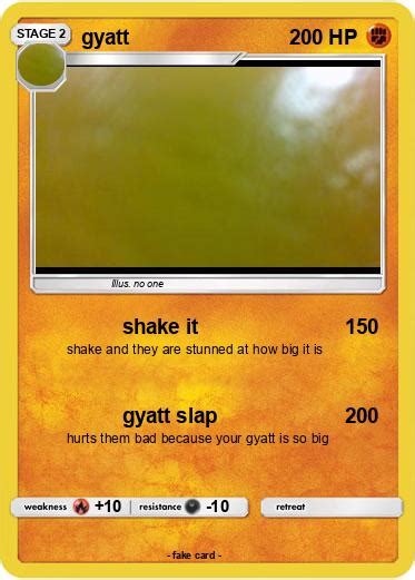 Pokémon Gyatt 2 2 Shake It My Pokemon Card