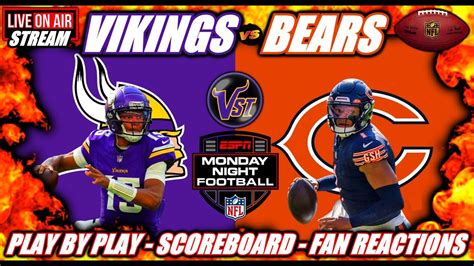 Minnesota Vikings Vs Chicago Bears 🏈 Live 🟢 Nfl Live Vikings Bears