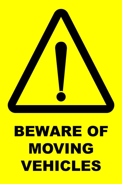 Caution Beware Of Moving Vehicles • Newprint Hrg Print And Sign