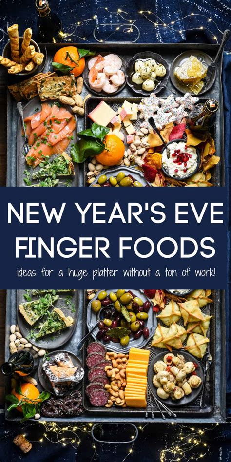 New Year S Eve Snacks Finger Foods Foxes Love Lemons