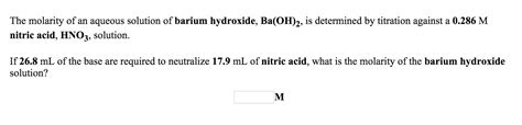 Solved The Molarity Of An Aqueous Solution Of Barium