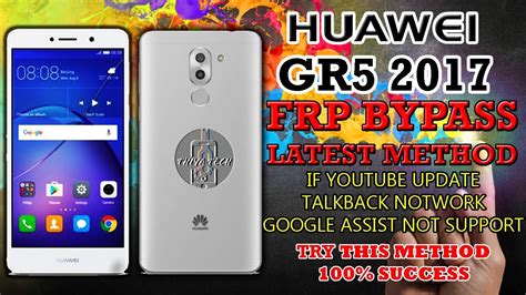 How To Bypass Frp Google Account Lock Huawei Gr Latest Method