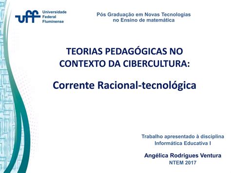 Teorias Pedagógicas No Contexto Da Cibercultura Corrente Racional