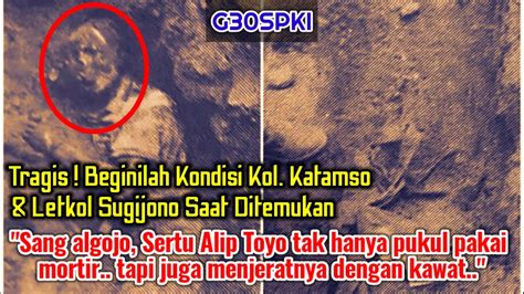 Saat Nyawa Kol Katamso Sekarat Karna Dipukul Kunci Mortir Beliau