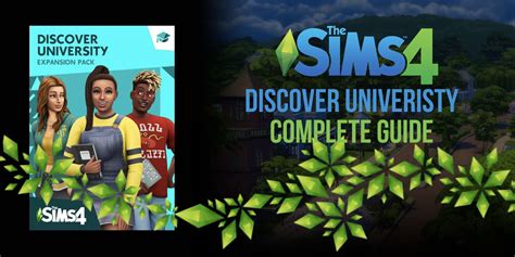 The Sims 4 Discover University Complete Guide 📜sims News Aus Aller