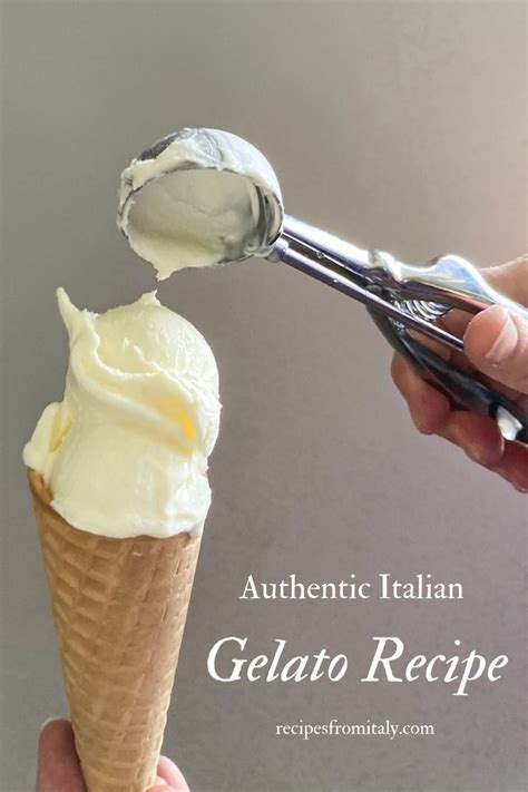 How To Make Authentic Italian Gelato At Home Recipe Homemade Ice