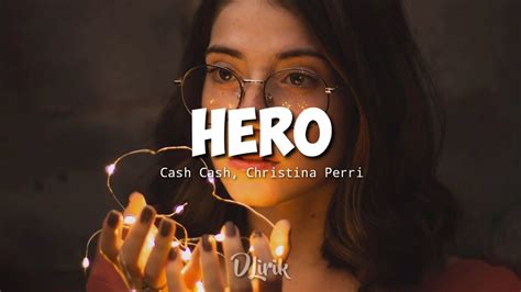 Hero Cash Cash Ft Christina Perri Lirik Terjemahan YouTube