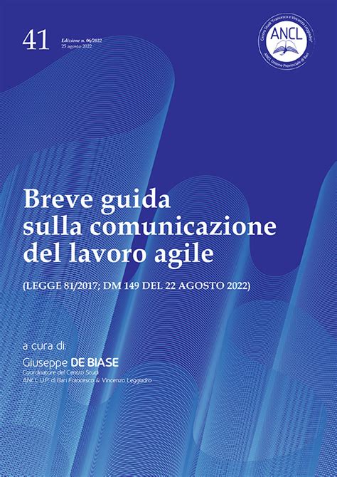 Guida N 41 Breve Guida Sulla Comunicazione Del Lavoro Agile ANCL