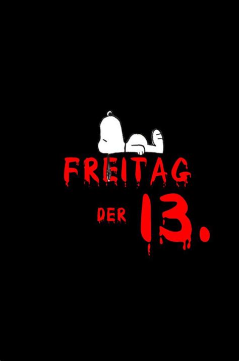 Snoopy Freitag Der 13 Snoopy Freitag Freitag Zitate Lustig