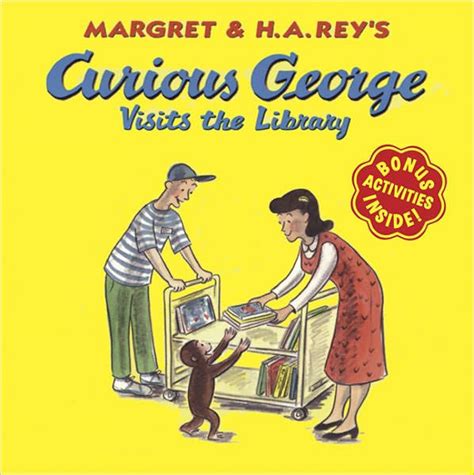 Curious George Visits The Library By H A Rey Margret Rey Martha Weston Paperback Barnes