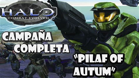 Halo Combat Evolved Campa A Completa Mision Parte Youtube