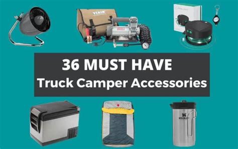 Essential Truck Camper Accessories for a Better Experience