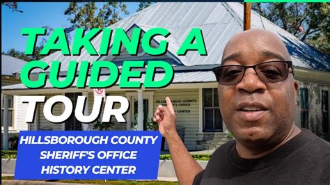 A Guided Tour Of The Hillsborough County Sheriff S Office History