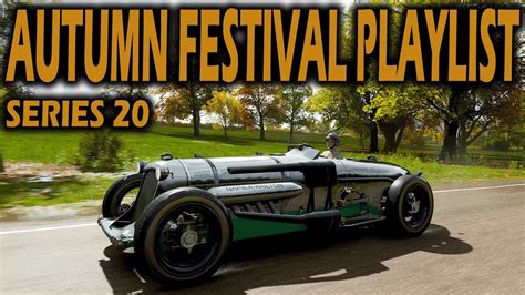 Forza Horizon 4 Series 20 Autumn Festival Playlist Weekly Challenges