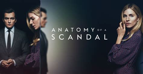 Is Anatomy of a Scandal Worth Watching on Netflix?