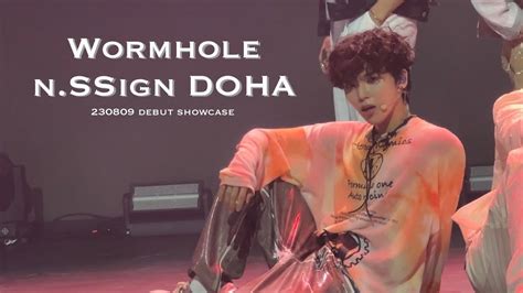 Wormhole N Ssign Doha Focus Cam N Ssign Debut