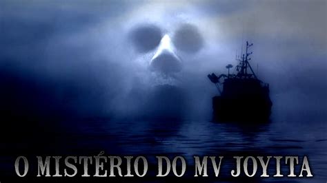 O Mist Rio Do Mv Joyita Youtube