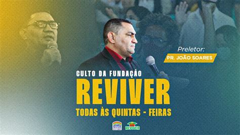 IPDA AO VIVO Culto Fundação Reviver IPDA Brasília YouTube