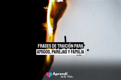 Frases De Traici N Para Dedicar A Amigos Parejas Y Familia