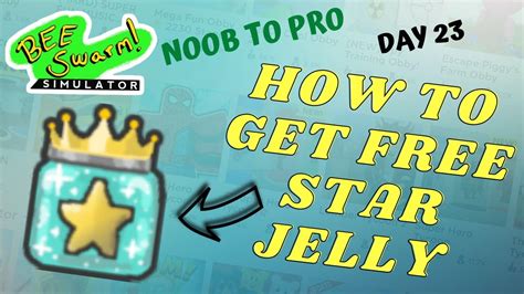 How To Get A FREE STAR JELLY Noob To Pro Bee Swarm Simulator