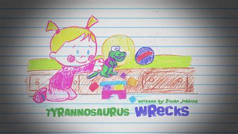 Tyrannosaurus Wrecks Chloes Closet Wiki Fandom