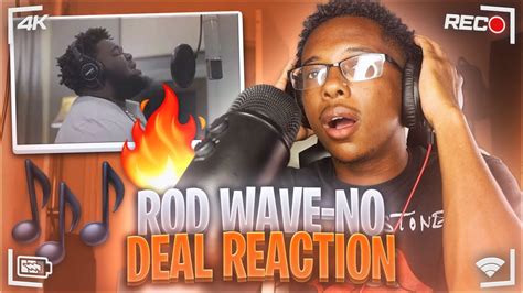 Rod Wave No Deal Acoustic Video Reaction Youtube