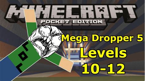 Minecraft Pe Mega Dropper Levels Youtube