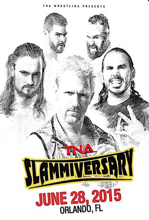 Tna Slammiversary 2015 2015 — The Movie Database Tmdb