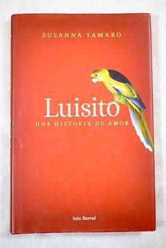 Libro Luisito Una Historia De Amor De Tamaro Susanna Buscalibre