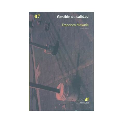 Libro Gestion De Calidad Siglo Xxi Editores Argentina