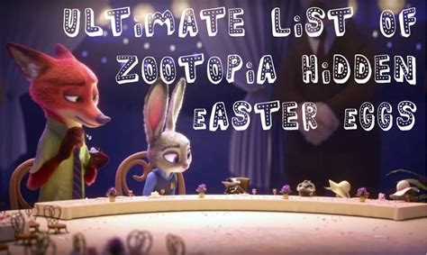 Ultimate List Of Zootopia Hidden Easter Eggs