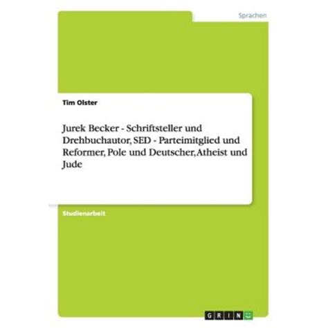 Jurek Becker Schriftsteller Und Drehbuchautor Sed Parteimitglied