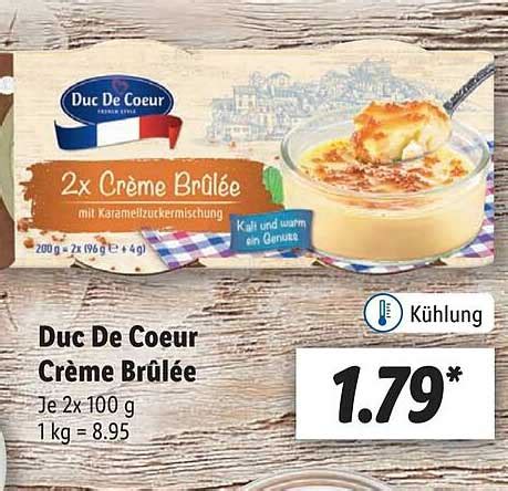 Duc De Coeur Crème Brûlée Angebot bei Lidl 1Prospekte de