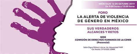 Foro La Alerta De Violencia De Género En México Comisión Nacional De