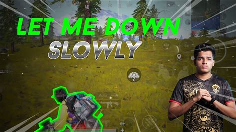 Let Me Down Slowly BGMI MONTAGE Redmi Note 9 Pro Max PUBG MONTAGE