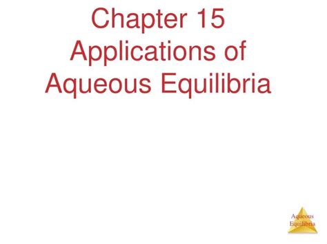 Ppt Chapter 15 Applications Of Aqueous Equilibria Powerpoint Presentation Id 2145090