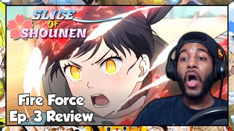 Sos New Member Tamaki Crashes The Rookie Fire Soldier Games Fire Force Episode 3 Reaction