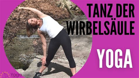 Tanz der Wirbelsäule Yoga Flow für einen gesunden und flexiblen