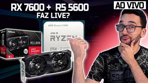 Ao Vivo Ryzen E Rx Aguenta Live Vamos Ver Youtube