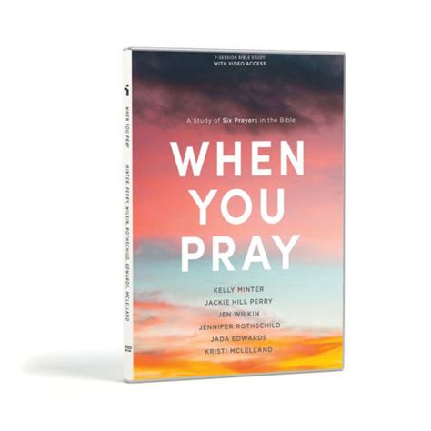 When You Pray Dvd Set A Study Of 6 Prayers In The Bible By Kelly