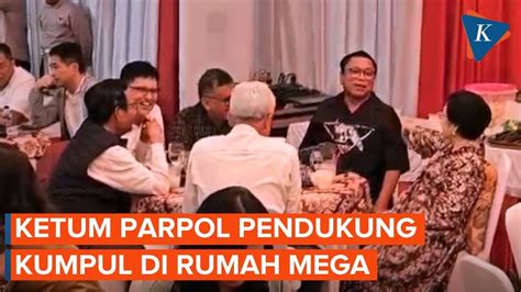 Ketum Parpol Pendukung Ganjar Mahfud Kumpul Di Rumah Mega Terima