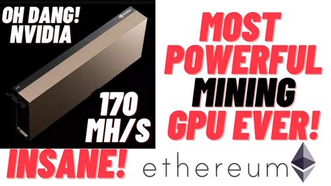 Nvidia Cmp Hx The Most Powerful Gpu For Ethereum Mining Youtube