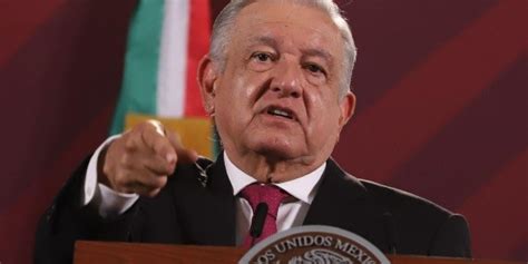 Amlo Acepta Acatar Bajo Protesta Las Medidas Del Ine El Informador