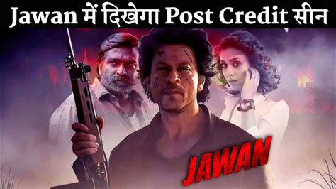 After Climax Shahrukh Khan And Sanjay Dutt Shoot Jawan Post Credit